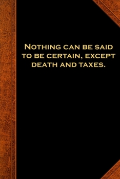 2020 Weekly Planner Ben Franklin Quote Death Taxes Vintage Style 134 Pages: 2020 Planners Calendars Organizers Datebooks Appointment Books Agendas