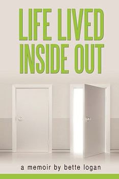 Paperback Life Lived Inside Out: A Memoir Book