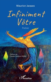 Paperback Infiniment vôtre [French] Book