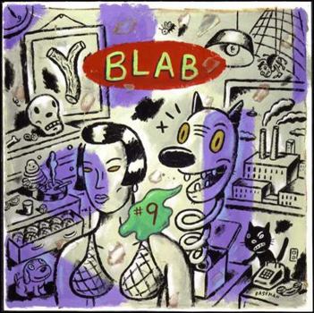 Blab: Number 9 (Blab) - Book #9 of the Blab!