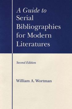 Paperback A Guide to Serial Bibliographies for Modern Literatures Book