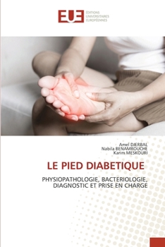 Le Pied Diabetique (French Edition)
