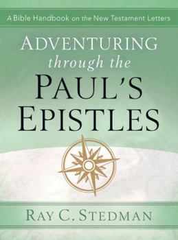 Paperback Adventuring Through Paul's Epistles Book