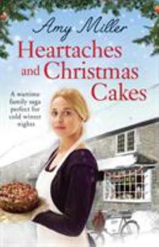 Heartaches and Christmas Cakes - Book #1 of the Wartime Bakery