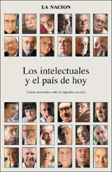 Paperback Los Intelectuales y El Pais de Hoy (Spanish Edition) [Spanish] Book