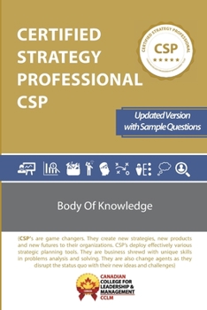 Paperback Certified Strategy Professional CSP Body of Knowledge: CSPBOK version 2 Book