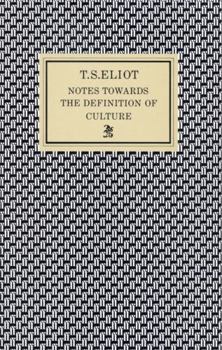 Paperback Notes Towards a Definition of Culture Book