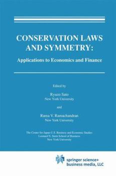 Hardcover Conservation Laws and Symmetry: Applications to Economics and Finance Book