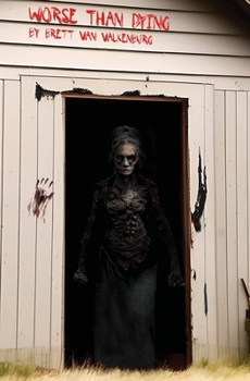 Paperback Worse Than Dying Book