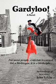 Paperback Gardyloo!: An ontological love story. Book