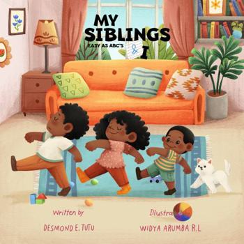Paperback My Siblings & I: Easy as ABC's Book