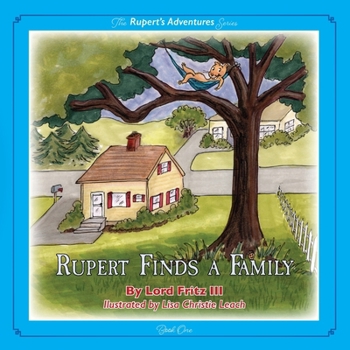 Paperback Rupert Finds A Family Book