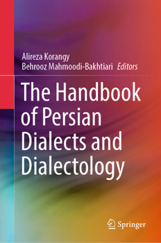 Hardcover The Handbook of Persian Dialects and Dialectology Book