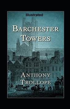 Paperback Barchester Towers Illustrated Book