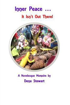 Paperback Inner Peace ... It Isn't Out There Book