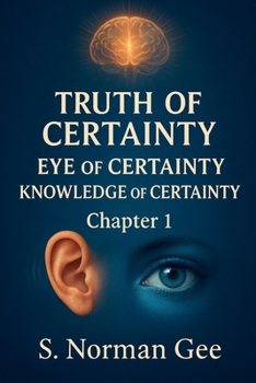 Truth of Certainty Eye of Certainty Knowledge of Certainty! (1)