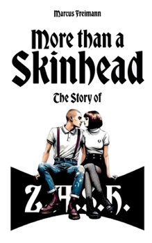 Paperback More than a Skinhead: The Story of Z.A.S.H. [German] Book