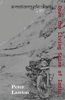 Paperback Down the Living Spine of India Book