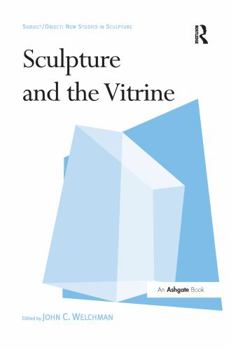 Paperback Sculpture and the Vitrine Book