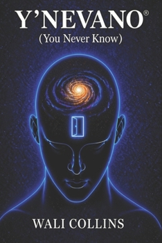 Paperback The Y'NEVANO Book of ENCOURAGEMENTS: Living a Regretless Life Book