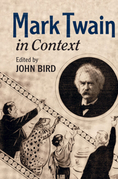 Mark Twain in Context - Book  of the Literature in Context
