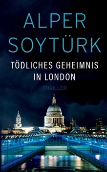 Paperback Tödliches Geheimnis in London [German] Book