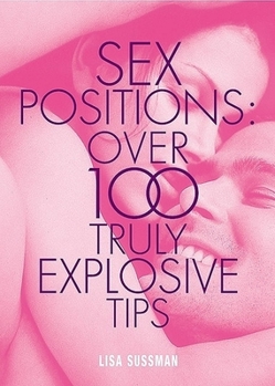 Hardcover Over 100 Sizzling Sex Positions Book
