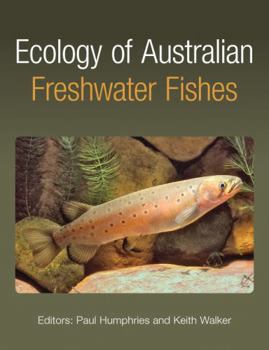 Hardcover Ecology of Australian Freshwater Fishes Book