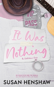 Paperback It Was Nothing: A Small Town, Marriage of Convenience, Country Music Star Romance Book
