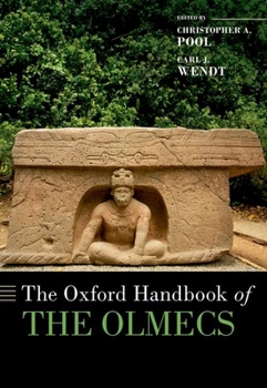 Oxford Handbook of the Olmecs