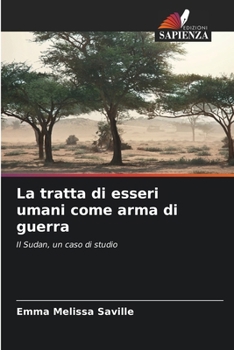Paperback La tratta di esseri umani come arma di guerra [Italian] Book