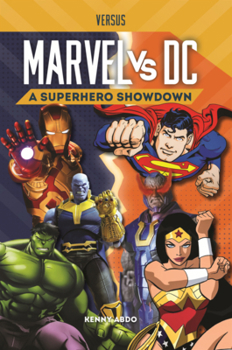 Library Binding Marvel vs. DC: A Superhero Showdown Book