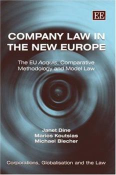 Hardcover Company Law in the New Europe: The EU Acquis, Comparative Methodology and Model Law Book