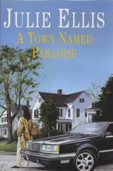 Hardcover A Town Named Paradise Book