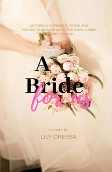 Paperback A Bride For Us Book
