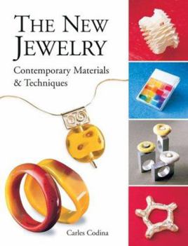 Hardcover The New Jewelry: Contemporary Materials & Techniques Book