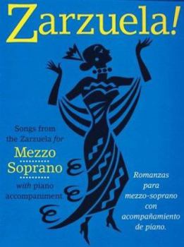 Paperback Zarzuela!: Mezzo-Soprano Book