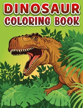 Paperback Dinosaur Coloring Book: 50 Dino Coloring Pages Book