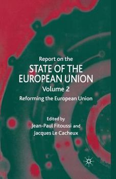 Paperback Report on the State of the European Union: Reforming the European Union Book