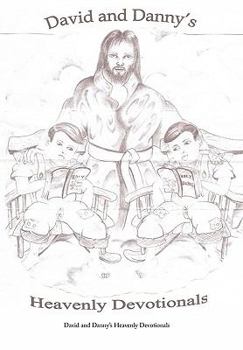 Hardcover David and Danny's Heavenly Devotionals Book