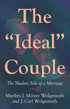 Paperback The Ideal Couple: The Shadow Side of a Marriage Book