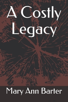 Paperback A Costly Legacy Book