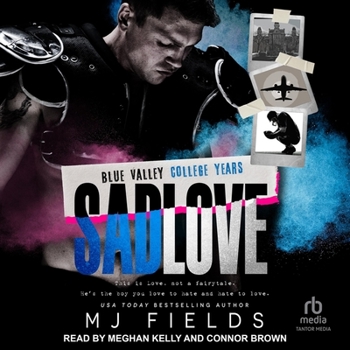 Audio CD Sad Love: Blue Valley High--The College Years Book