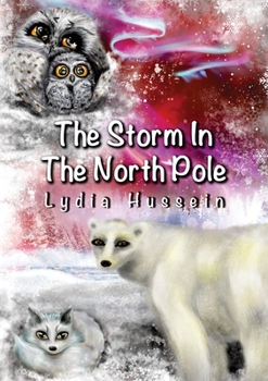 Paperback The Storm In The North Pole Book