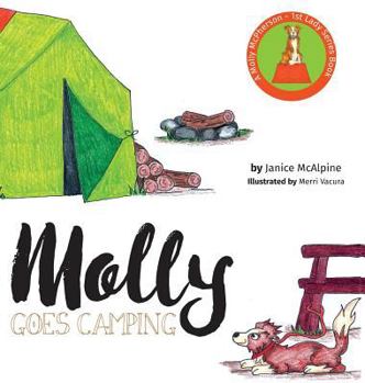 Hardcover Molly Goes Camping: A Molly McPherson - 1st Lady Series Book