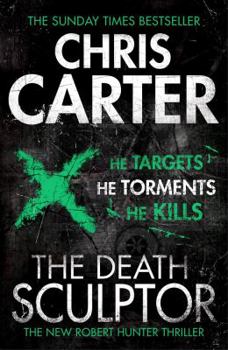 The Death Sculptor - Book #4 of the Robert Hunter