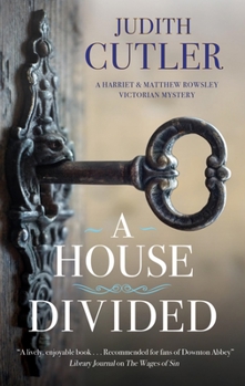 A House Divided - Book #4 of the Matthew Rowsley
