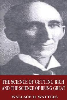 Paperback The Science of Getting Rich and The Science of Being Great Book