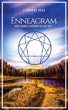Paperback Enneagram: Your Journey To Discover The Best You Book