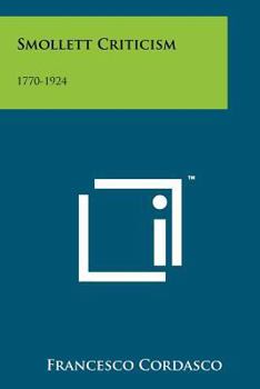 Paperback Smollett Criticism: 1770-1924: A Bibliography, Enumerative and Annotative Book